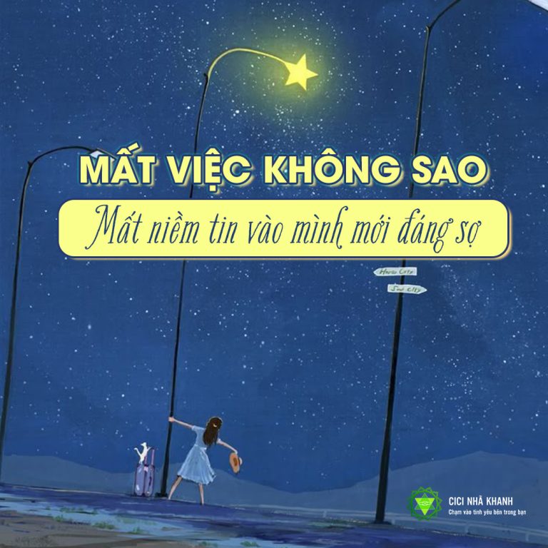 Mất Việc Không Sao, Mất Niềm Tin Vào Mình Mới Đáng Sợ