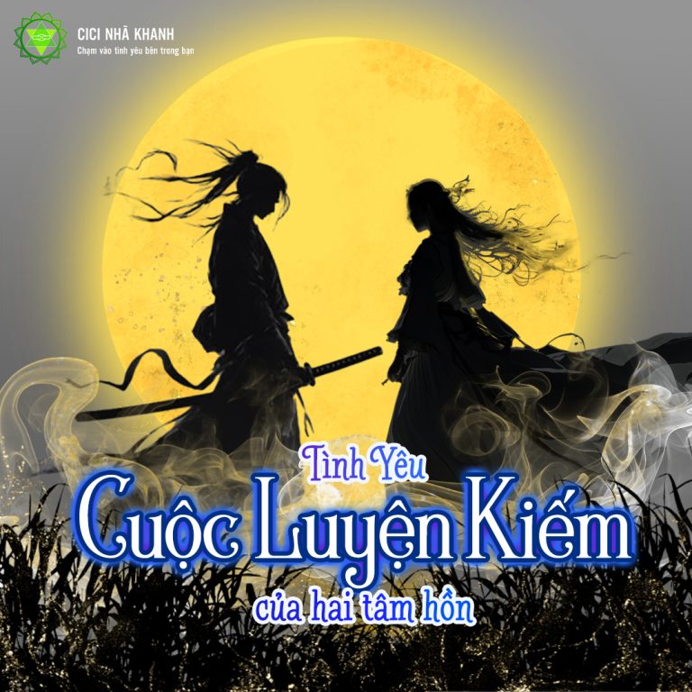 Tình Yêu – Cuộc luyện kiếm giữa hai tâm hồn